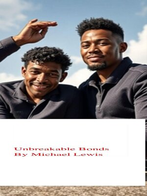 cover image of Unbreakable Bonds